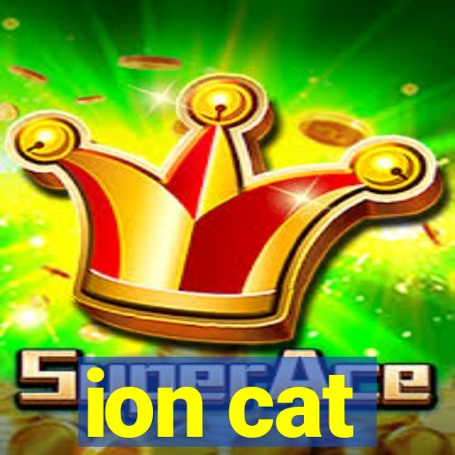 ion cat